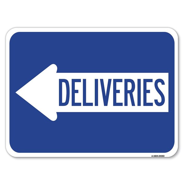 Deliveries With Left Arrow Heavy-Gauge Aluminum Rust Proof Parking Sign, 18" x 24", A-1824-24363
